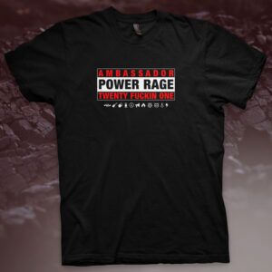 AMBASSADOR21 "Ambassador Twenty Fuckin One" T-shirt